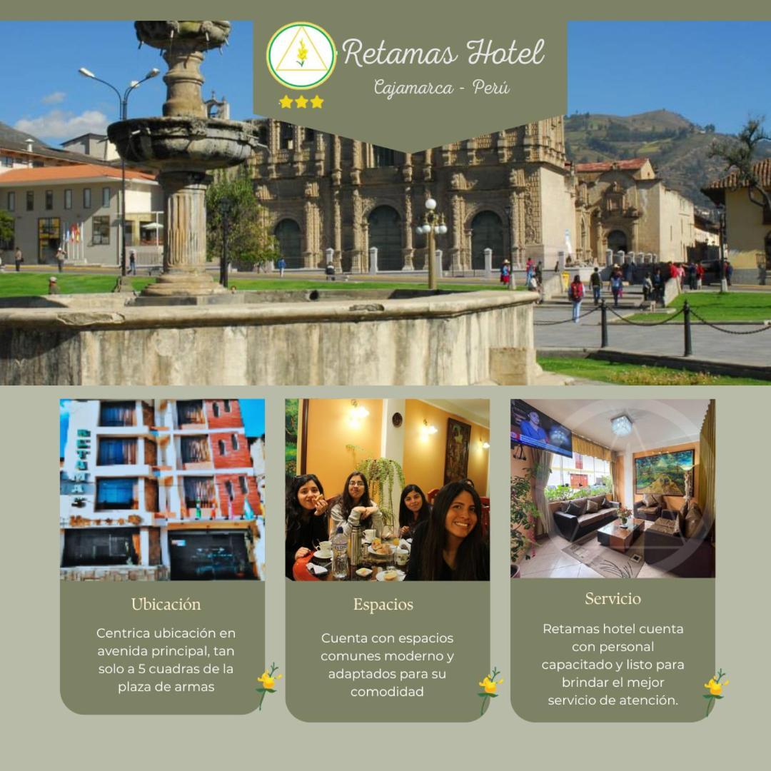 Retamas Hotel Cajamarca Luaran gambar